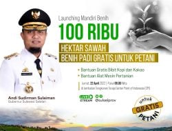 Mandiri Benih, Gubernur Sulsel Siap Salurkan Benih Unggul Gratis untuk 100 Ribu Hektare Sawah Petani