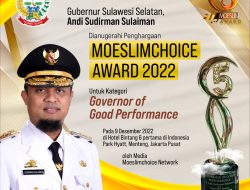 Dianugerahi Penghargaan Moeslimchoice Award 2022, Gubernur Sulsel: Jadi Spirit Bekerja Lebih Baik