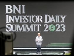 BNI Investor Daily Summit 2023, Dirut BNI Optimistis Ekonomi Indonesia Semakin Kuat
