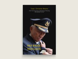 Putra Terbaik Bastem Capt. Christian Bisara Luncurkan Buku Biografi “No Pain No Gain”