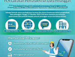 Jalankan Amanat UU Perlindungan Data Pribadi, PLN Pastikan Data Pelanggan Aman dengan Sistem Terenkripsi