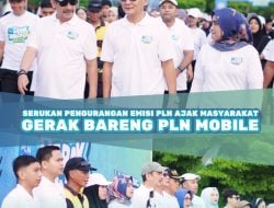 Peran Pengurangan Emisi Karbon, PLN Ajak Masyarakat “Gerak Bareng”