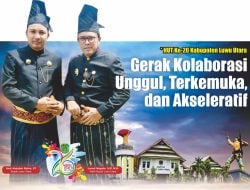 HUT Ke-26 Kabupaten Luwu UtaraGerak Kolaborasi Unggul, Terkemuka, dan Akseleratif