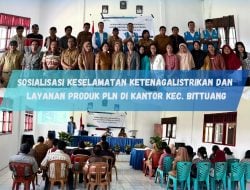 PLN ULP Makale Sosialisasi Produk Layanan, Keselamatan Ketenagalistrikan, dan Super Apps PLN Mobile di Kantor Kecamatan Bittuang Tana Toraja